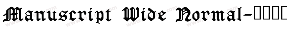 Manuscript Wide Normal字体转换